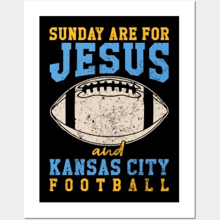 Sunday Are For Jesus And Kansas City Football KC Chiefs Football Posters and Art